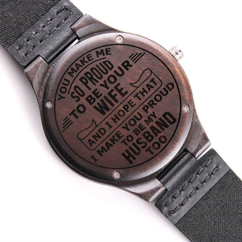 Men's Engraved Wooden Watch - I'm So Proud of You